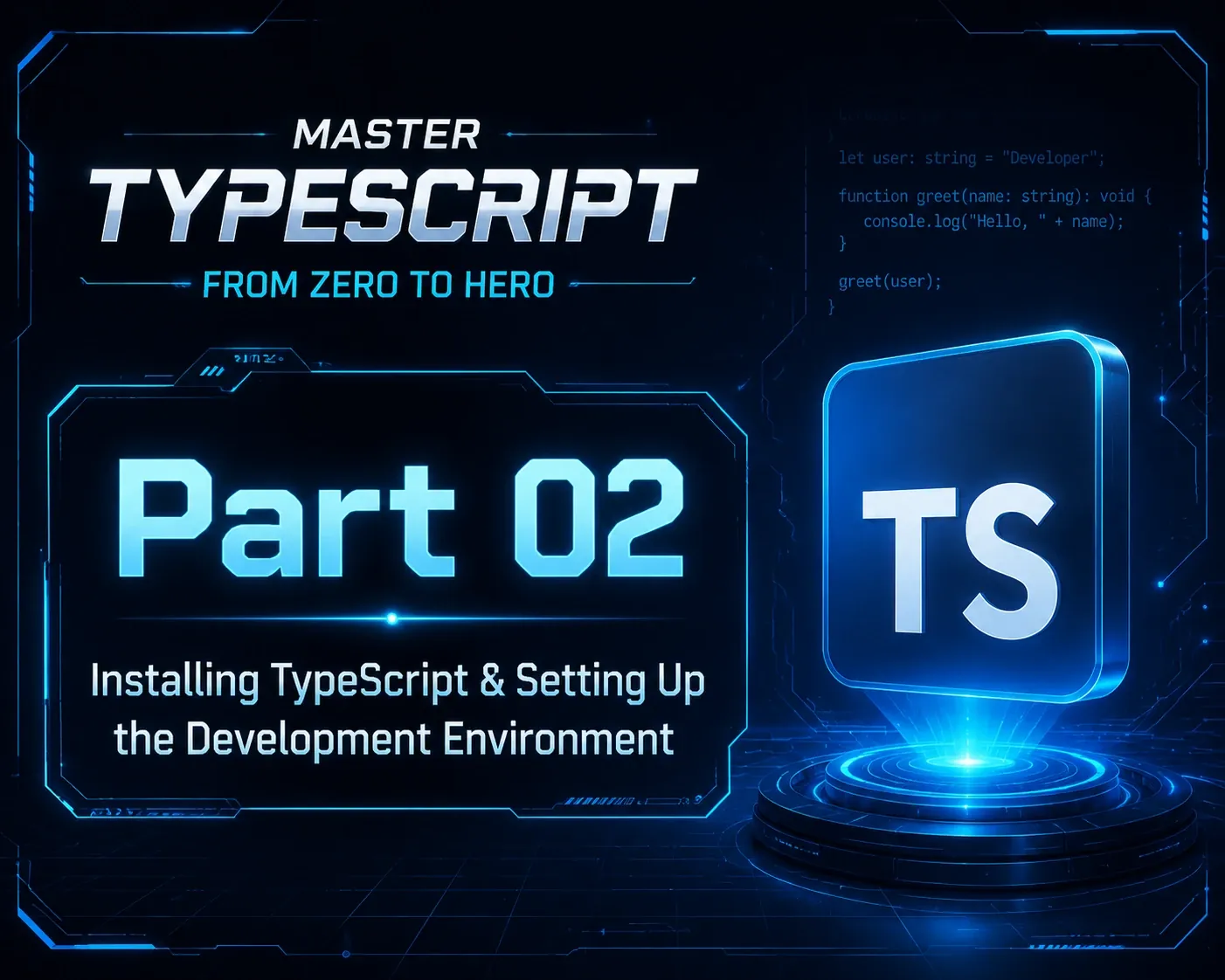 آموزش TypeScript جلسه ۲ — نصب TypeScript و راه‌اندازی محیط توسعه